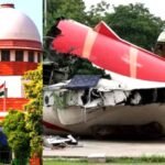 एअर इंडिया विमान हादसे पर सुप्रीम